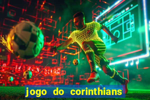 jogo do corinthians multi canais