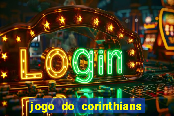 jogo do corinthians multi canais