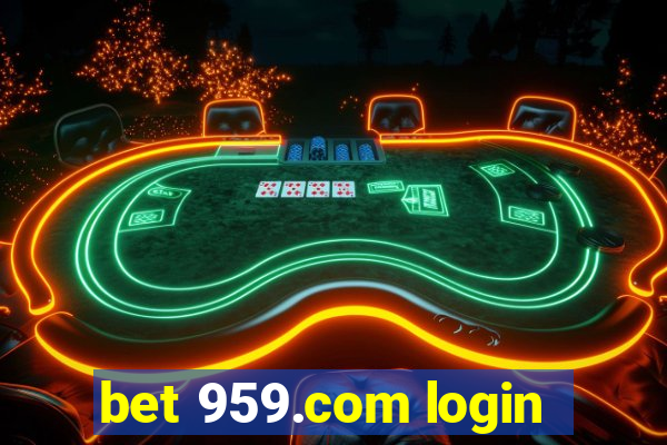 bet 959.com login