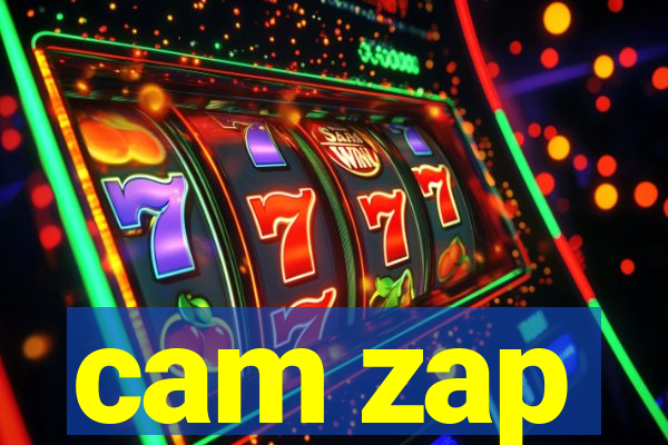 cam zap