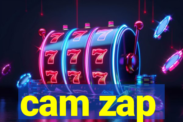 cam zap