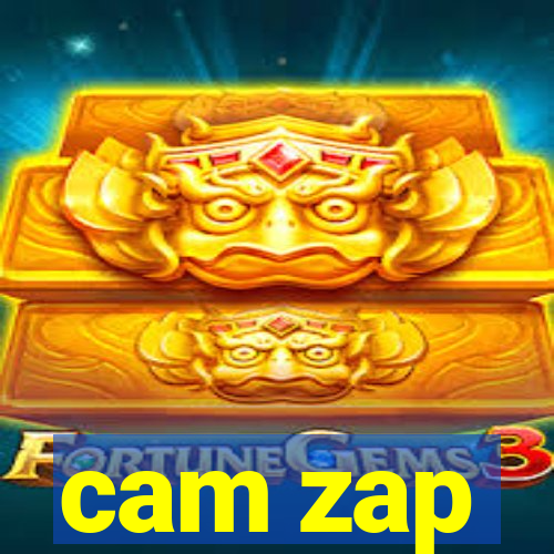 cam zap