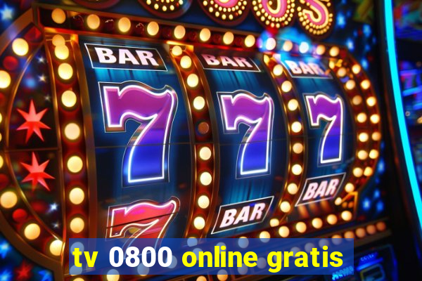 tv 0800 online gratis