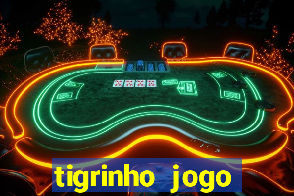 tigrinho jogo deposito minimo 1 real