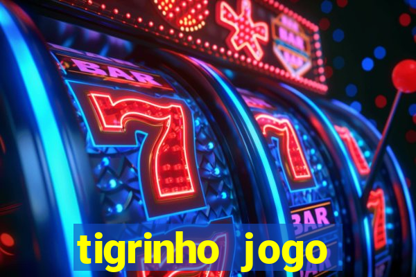 tigrinho jogo deposito minimo 1 real