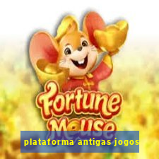 plataforma antigas jogos