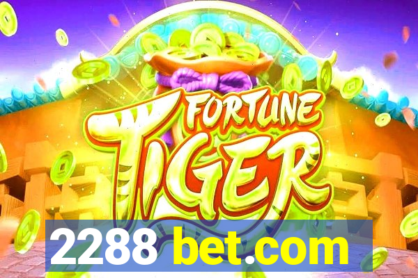 2288 bet.com