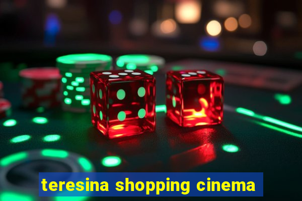 teresina shopping cinema