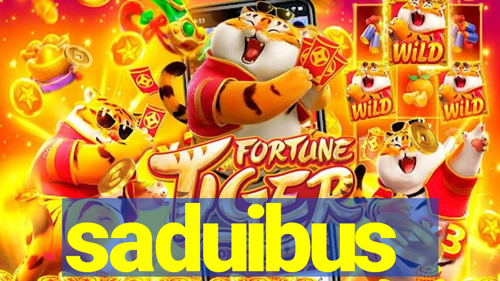 saduibus