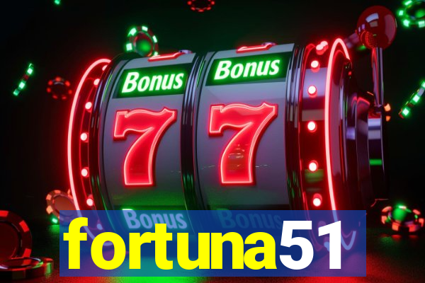 fortuna51