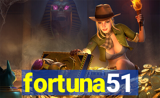 fortuna51