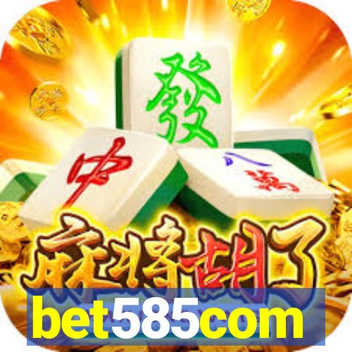 bet585com