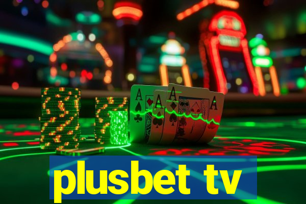 plusbet tv