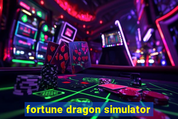 fortune dragon simulator