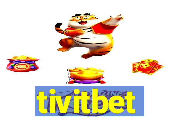 tivitbet