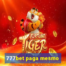 777bet paga mesmo