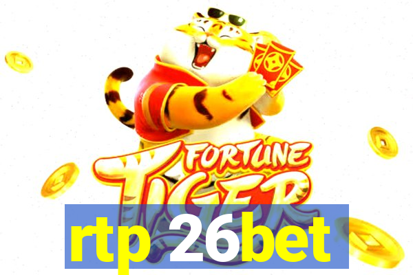 rtp 26bet