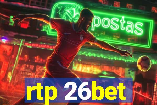 rtp 26bet