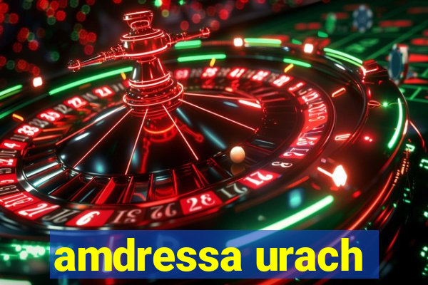 amdressa urach