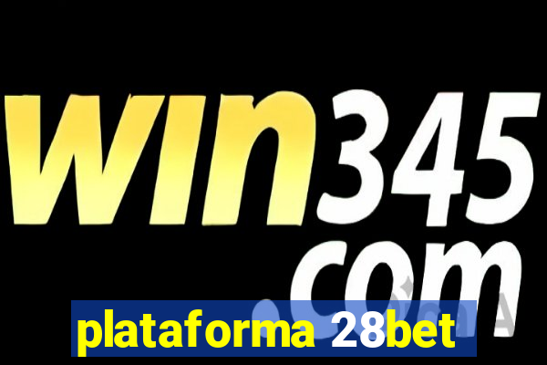 plataforma 28bet