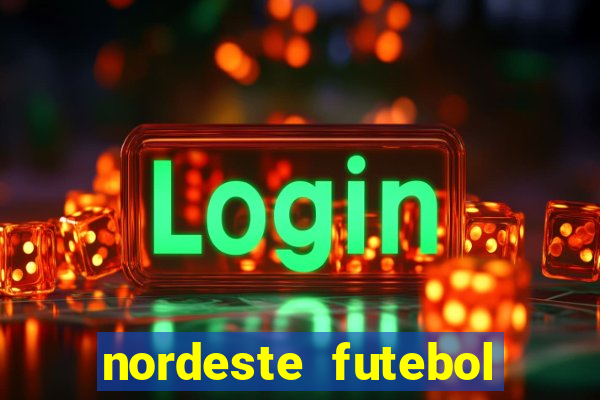 nordeste futebol net vip