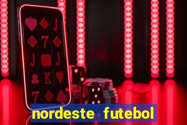 nordeste futebol net vip