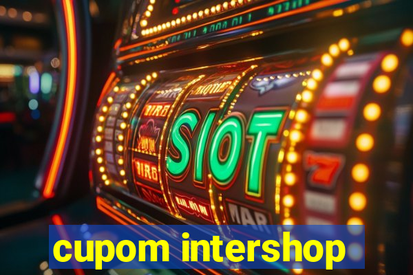 cupom intershop