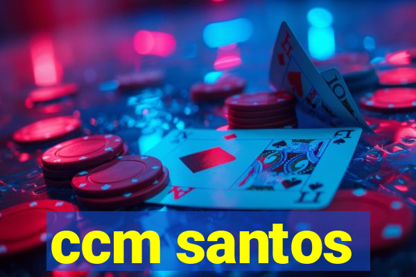 ccm santos