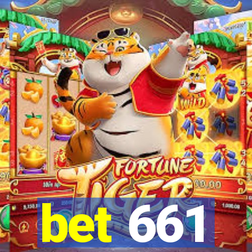 bet 661