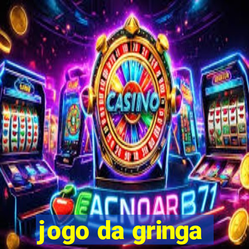 jogo da gringa