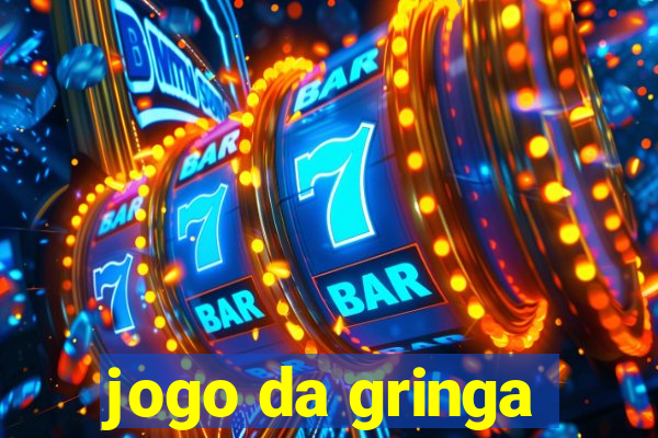 jogo da gringa