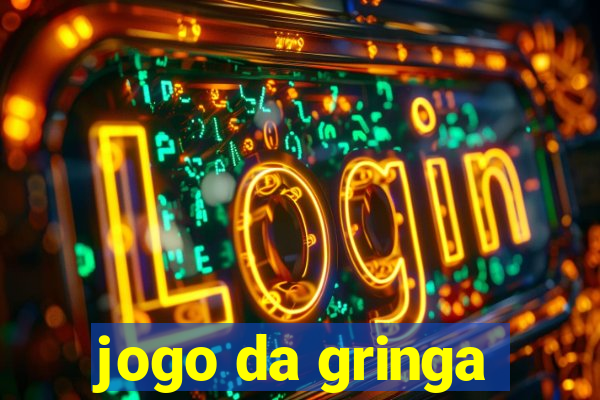 jogo da gringa