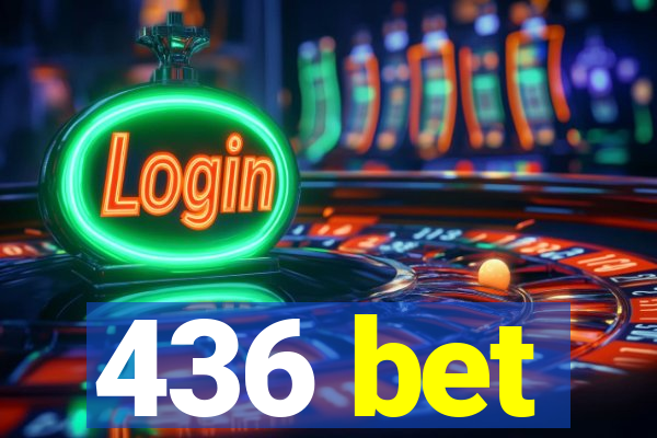 436 bet