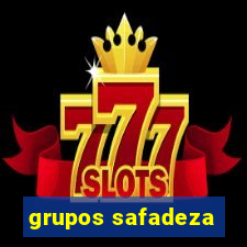 grupos safadeza