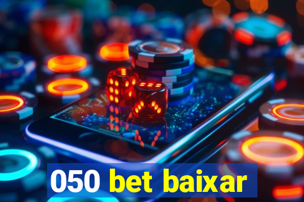 050 bet baixar