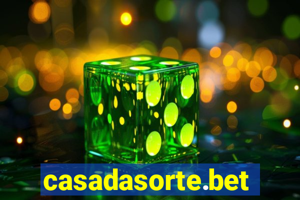 casadasorte.bet