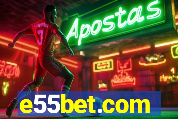 e55bet.com