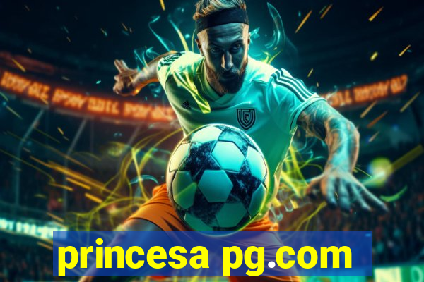 princesa pg.com