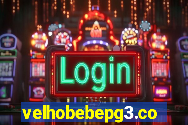 velhobebepg3.com