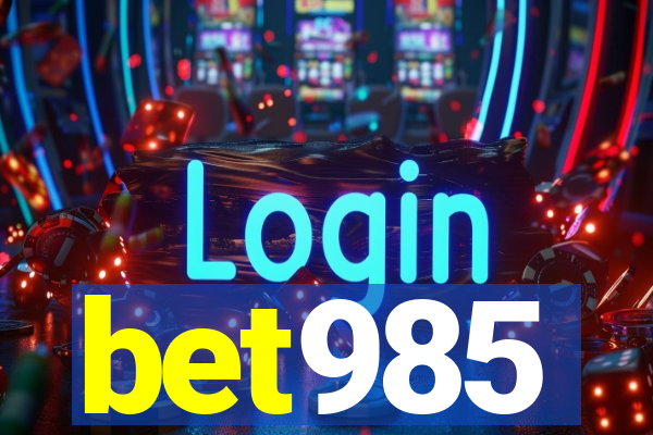 bet985