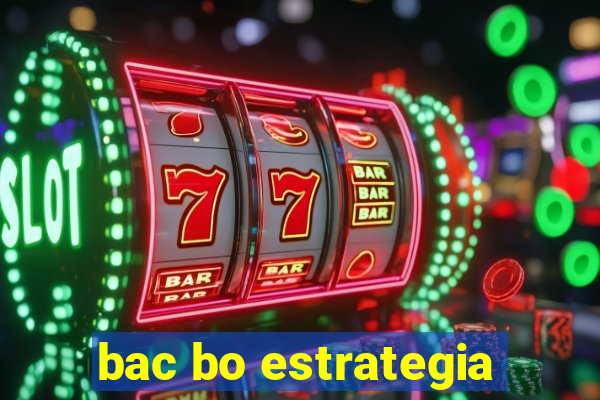 bac bo estrategia