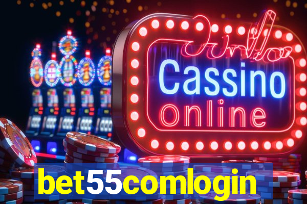 bet55comlogin