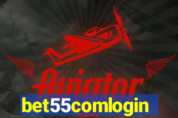 bet55comlogin