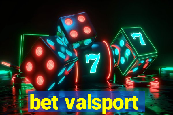 bet valsport