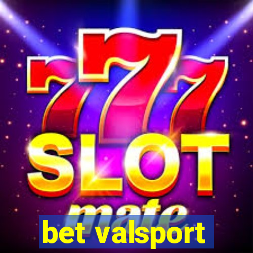 bet valsport