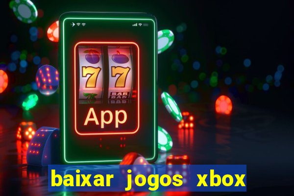 baixar jogos xbox 360 rgh torrent