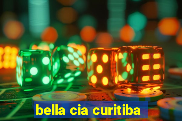 bella cia curitiba