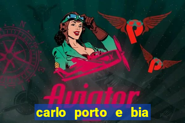 carlo porto e bia arantes namoram na vida real