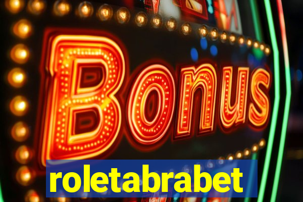 roletabrabet