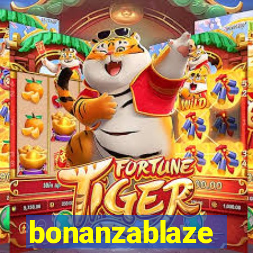 bonanzablaze